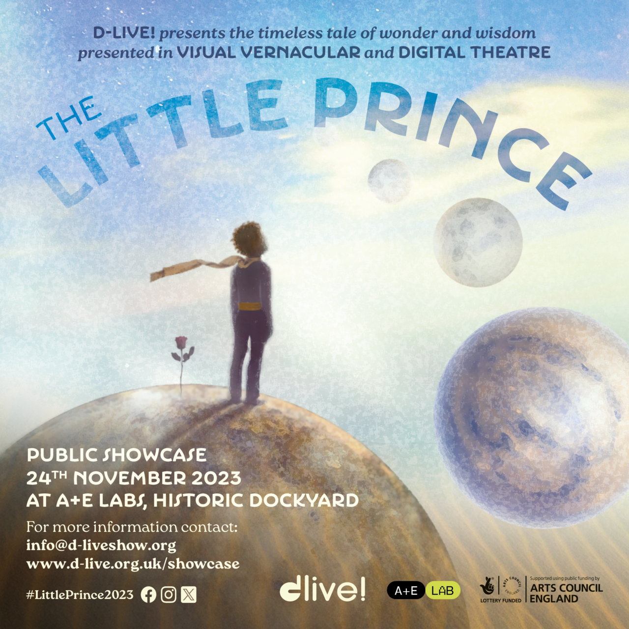 Poster image of Deaf Theatre Company, D-Live!'s new children’s digital live theatre show "The Little Prince”, Little prince standing on top of a planet next to a rose that is grown on the ground looking into 3 planets in front of him.